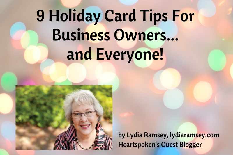 9 Holiday Card Tips For Business Owners…and Everyone!