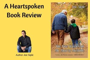 Heartspoken Book Review: The Five Wishes of Mr. Murray McBride